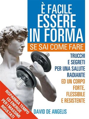 cover image of E' facile Essere in Forma se sai Come Fare